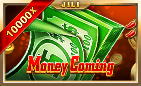 JILI’s Money Coming Slot on JiliAsia